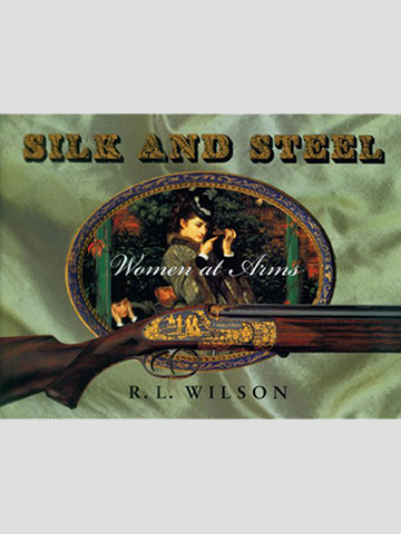 Silk and Steel: Women at Arms